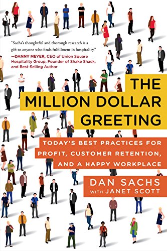 Book Cover The Million Dollar Greeting: Today’s Best Practices for Profit, Customer Retention, and a Happy Workplace