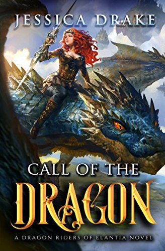 Book Cover Call of the Dragon: a Dragon Fantasy Adventure (Dragon Riders of Elantia)