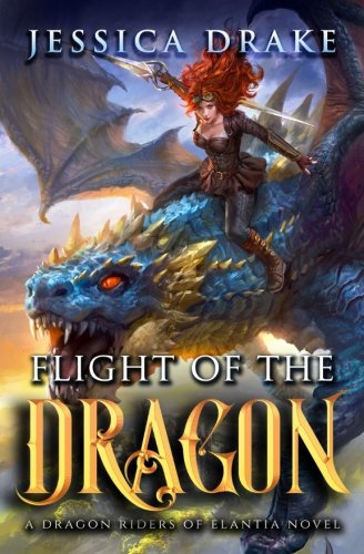 Book Cover Flight of the Dragon (Dragon Riders of Elantia) (Volume 2)