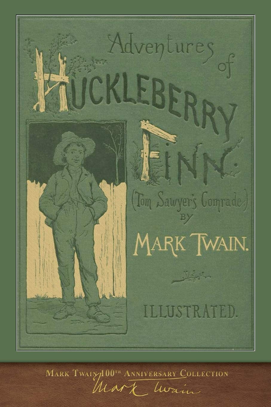 Book Cover Adventures of Huckleberry Finn: 100th Anniversary Collection