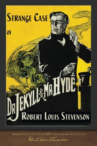 Book Cover Strange Case of Dr. Jekyll and Mr. Hyde: 100th Anniversary Collection
