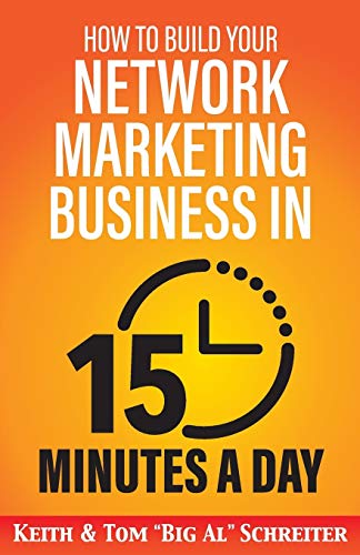 Book Cover How to Build Your Network Marketing Business in 15 Minutes a Day: Fast! Efficient! Awesome!