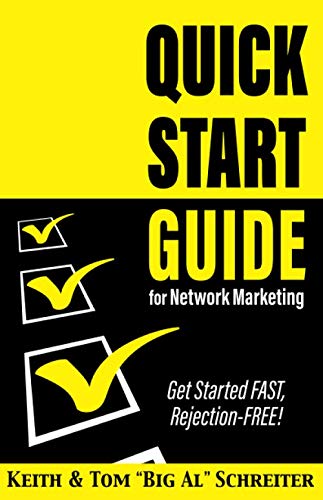 Book Cover Quick Start Guide for Network Marketing: Get Started FAST, Rejection-FREE!