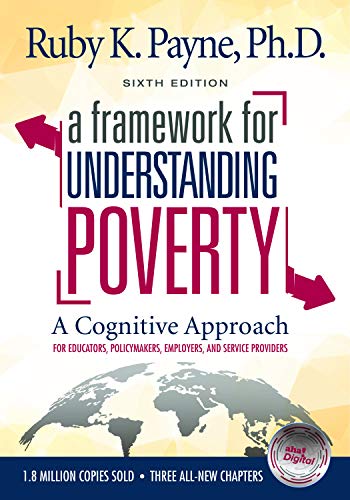 Book Cover A Framework for Understanding Poverty - A Cognitive Approach (Sixth Edition)