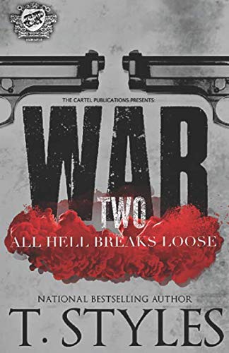 Book Cover War 2: All Hell Breaks Loose (The Cartel Publications Presents)
