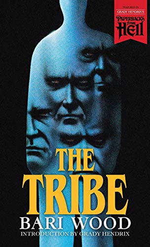 Book Cover The Tribe (Paperbacks from Hell)
