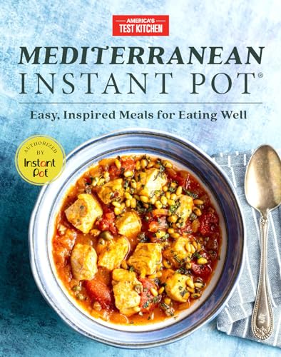 Book Cover Mediterranean Instant Pot: Easy, Inspired Meals for Eating Well