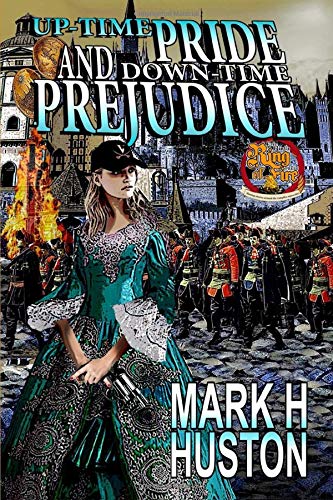 Book Cover Up-time Pride and Down-time Prejudice: 7 (Ring of Fire)