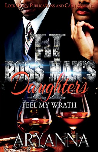 Book Cover The Boss Man's Daughters 2: Feel My Wrath
