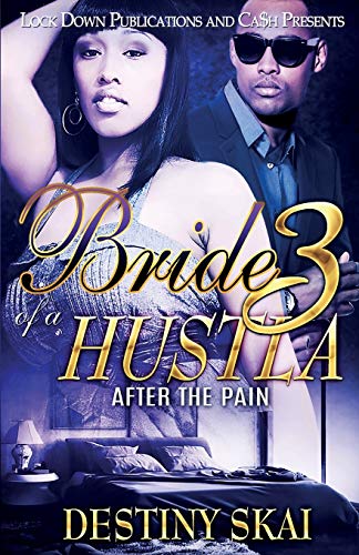 Book Cover Bride of a Hustla 3: After the Pain