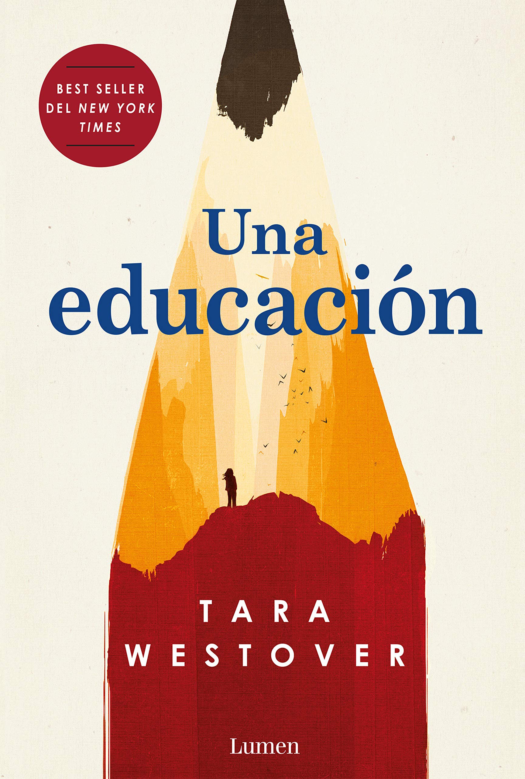 Book Cover Una educación / Educated: A Memoir (Spanish Edition)