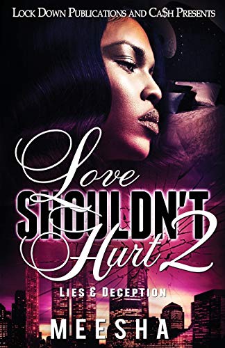 Book Cover Love Shouldn't Hurt 2: Lies & Deception