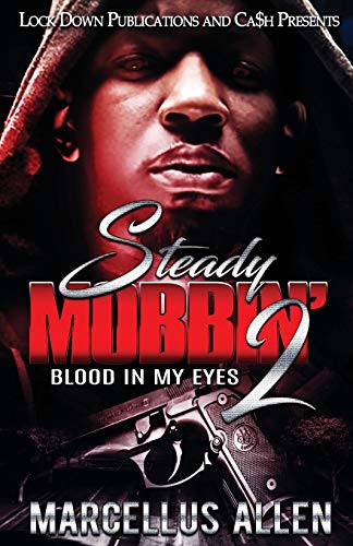 Book Cover Steady Mobbin' 2: Blood in my Eyes