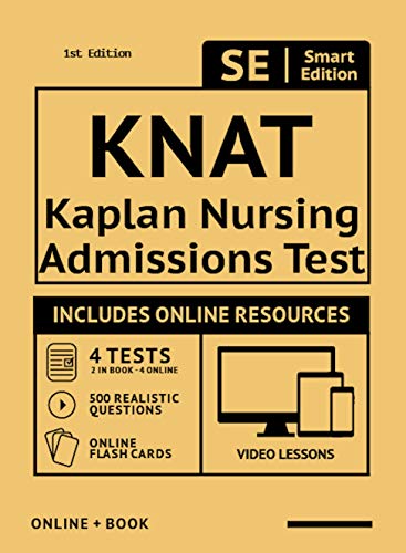Book Cover KNAT Full Study Guide: Study Manual with 4 Full Length Practice Tests, 500 Realistic Questions, Online Flashcards for the Kaplan Nursing Admissions Test