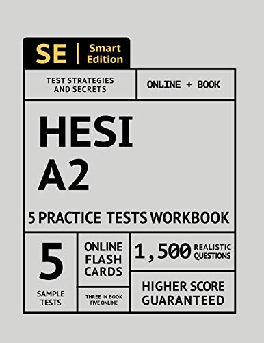 Book Cover HESI A2 Practice Tests Workbook: 5 Full Length Practice Tests Both In Book + Online, 1,500 Realistic Questions and Online Flashcards for all subjects ... HESI Admissions Assessment 4th Edition Exam