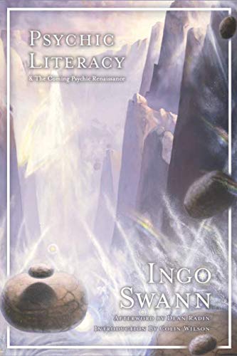 Psychic Literacy: & the Coming Psychic Renaissance