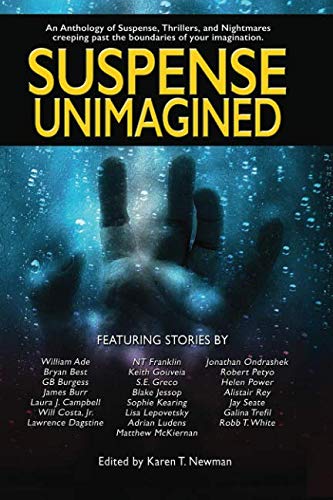Book Cover Suspense Unimagined: An Anthology of Suspense, Thrillers, and Nightmares