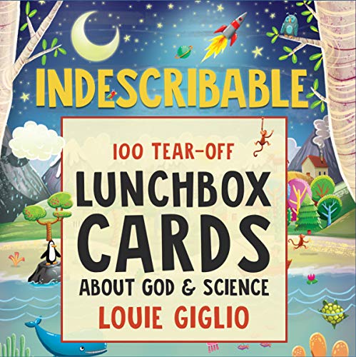 Book Cover Indescribable: 100 Tear-Off Lunchbox Notes About God and Science