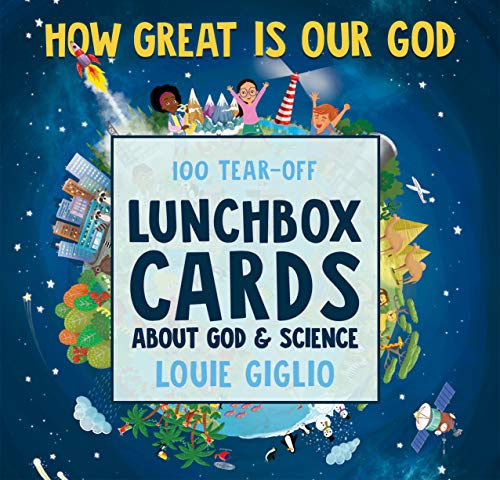 Book Cover How Great Is Our God: 100 Tear-Off Lunchbox Cards About God and Science