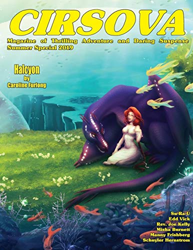 Book Cover Cirsova: Summer Special 2019 (Cirsova Magazine of Thrilling Adventure and Daring Suspense)