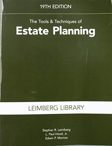 Book Cover The Tools & Techniques of Estate Planning, 19th edition