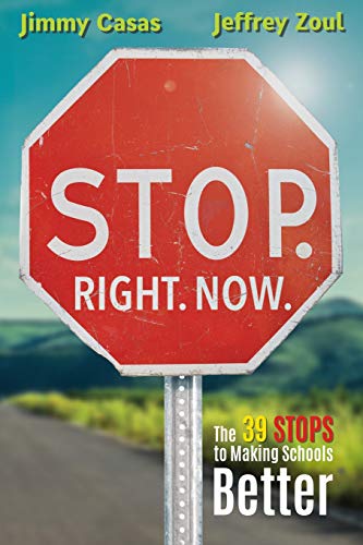 Book Cover Stop. Right. Now.: 39 Stops to Making School Better