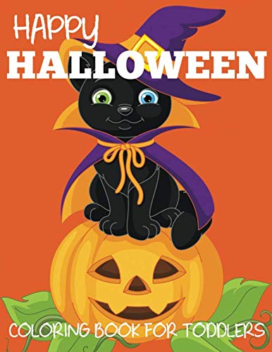 Book Cover Happy Halloween Coloring Book for Toddlers (Halloween Books for Kids)