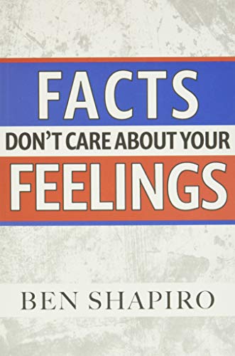 Book Cover Facts Don't Care about Your Feelings