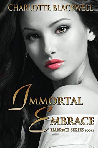 Book Cover Immortal Embrace (Embrace Series)
