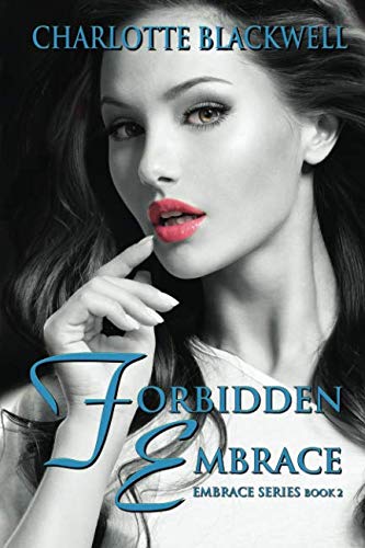Book Cover Forbidden Embrace (Embrace Series)