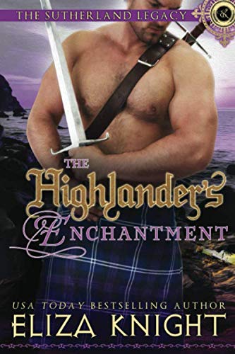 Book Cover The Highlander's Enchantment (The Sutherland Legacy)
