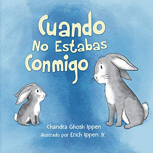 Book Cover Cuando No Estabas Conmigo (Spanish Edition)