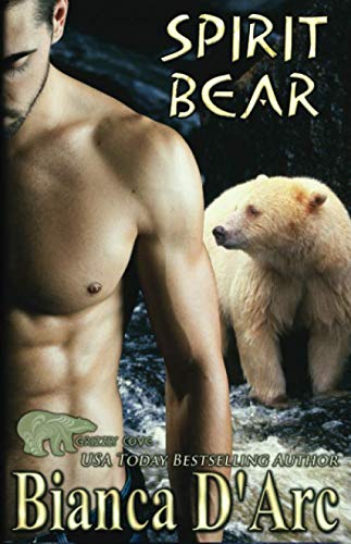 Book Cover Spirit Bear: Tales of the Were (Grizzly Cove)