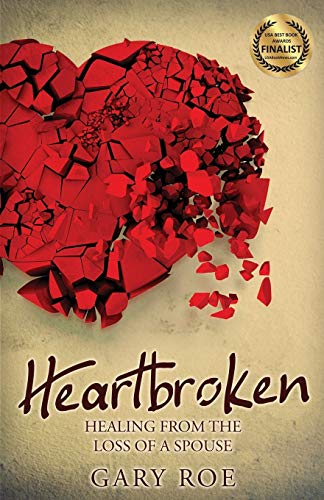 Book Cover Heartbroken: Healing from the Loss of a Spouse (Good Grief)