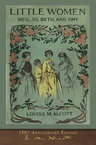 Book Cover Little Women (150th Anniversary Edition): With Foreword and 200 Original Illustrations