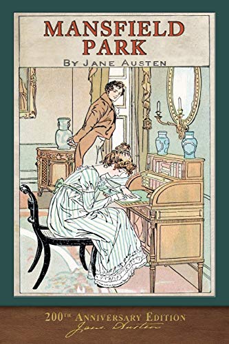 Book Cover Mansfield Park (200th Anniversary Edition): With Foreword and 40 Original Illustrations