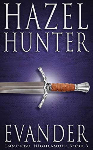 Book Cover Evander (Immortal Highlander Book 3): A Scottish Time Travel Romance (3)