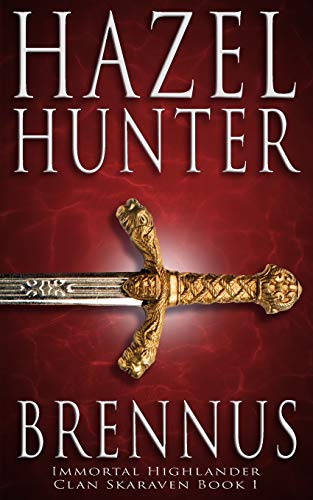 Book Cover Brennus (Immortal Highlander, Clan Skaraven Book 1): A Scottish Time Travel Romance (1)