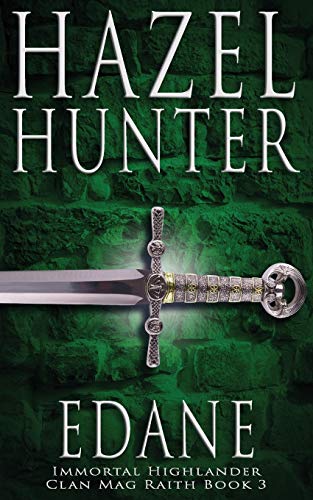 Book Cover Edane (Immortal Highlander, Clan Mag Raith Book 3): A Scottish Time Travel Romance (3)