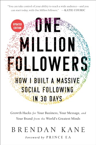 Book Cover One Million Followers, Updated Edition: How I Built a Massive Social Following in 30 Days