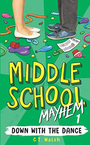 Book Cover Down with the Dance (Middle School Mayhem)