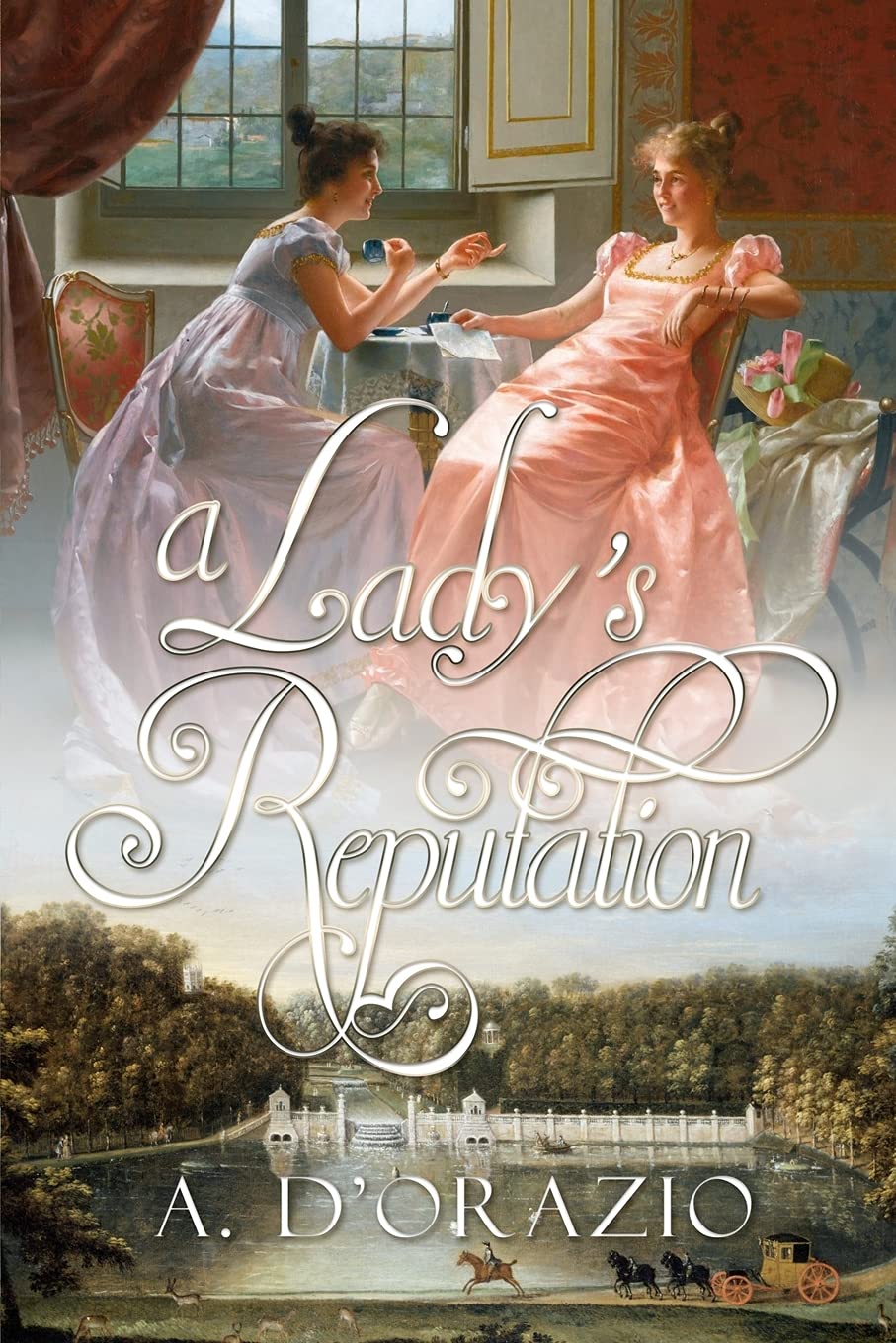 Book Cover A Lady's Reputation (The Engaged to Mr Darcy Series)