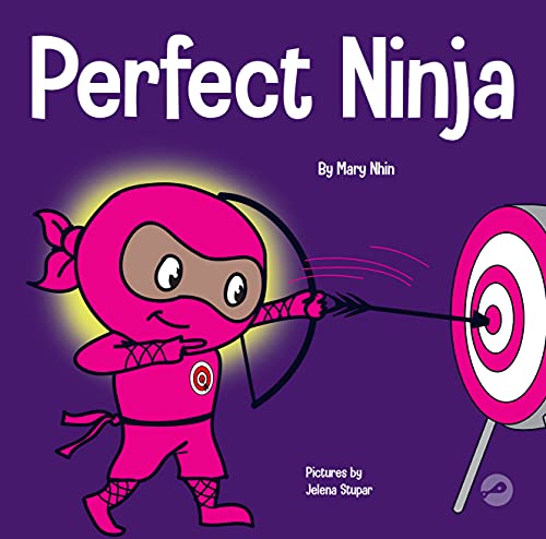 Book Cover Perfect Ninja: A Childrenâ€™s Book About Developing a Growth Mindset