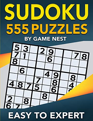 Book Cover Sudoku 555 Puzzles Easy to Expert: Easy, Medium, Hard, Very Hard, and Expert Level Sudoku Puzzle Book For Adults