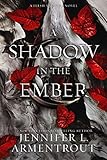 A Shadow in the Ember: A Flesh and Fire Novel