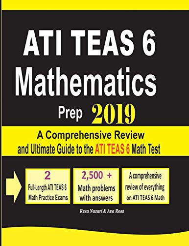 Book Cover ATI TEAS 6 Mathematics Prep 2019: A Comprehensive Review and Ultimate Guide to the ATI TEAS 6 Math Test