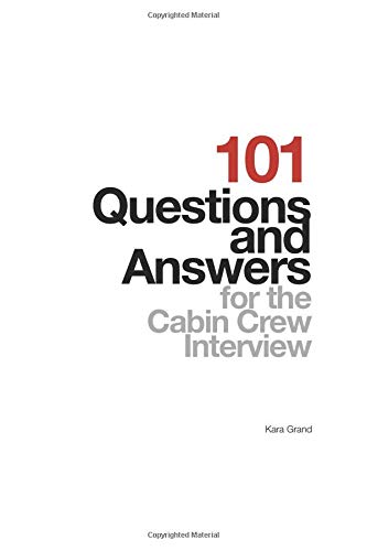 Book Cover 101 Questions and Answers for the Cabin Crew Interview