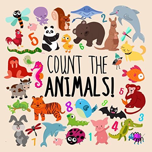 Book Cover Count the Animals!: A Fun Picture Puzzle Book for 2-5 Year Olds