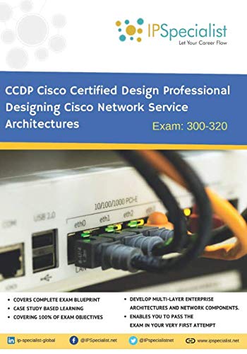 Book Cover CCDP - Cisco Certified Design Professional - Designing Cisco Network Service Architectures: ARCH - Technology Workbook Exam 300-320