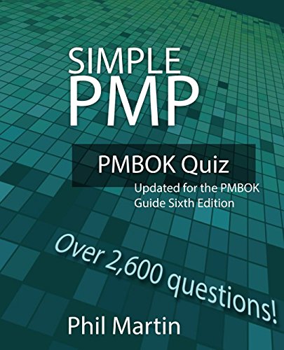 Book Cover Simple PMP PMBOK Quiz: Updated for the PMBOK Guide Sixth Edition